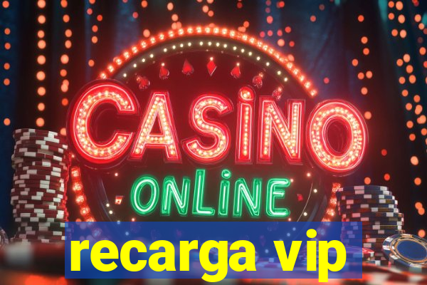 recarga vip